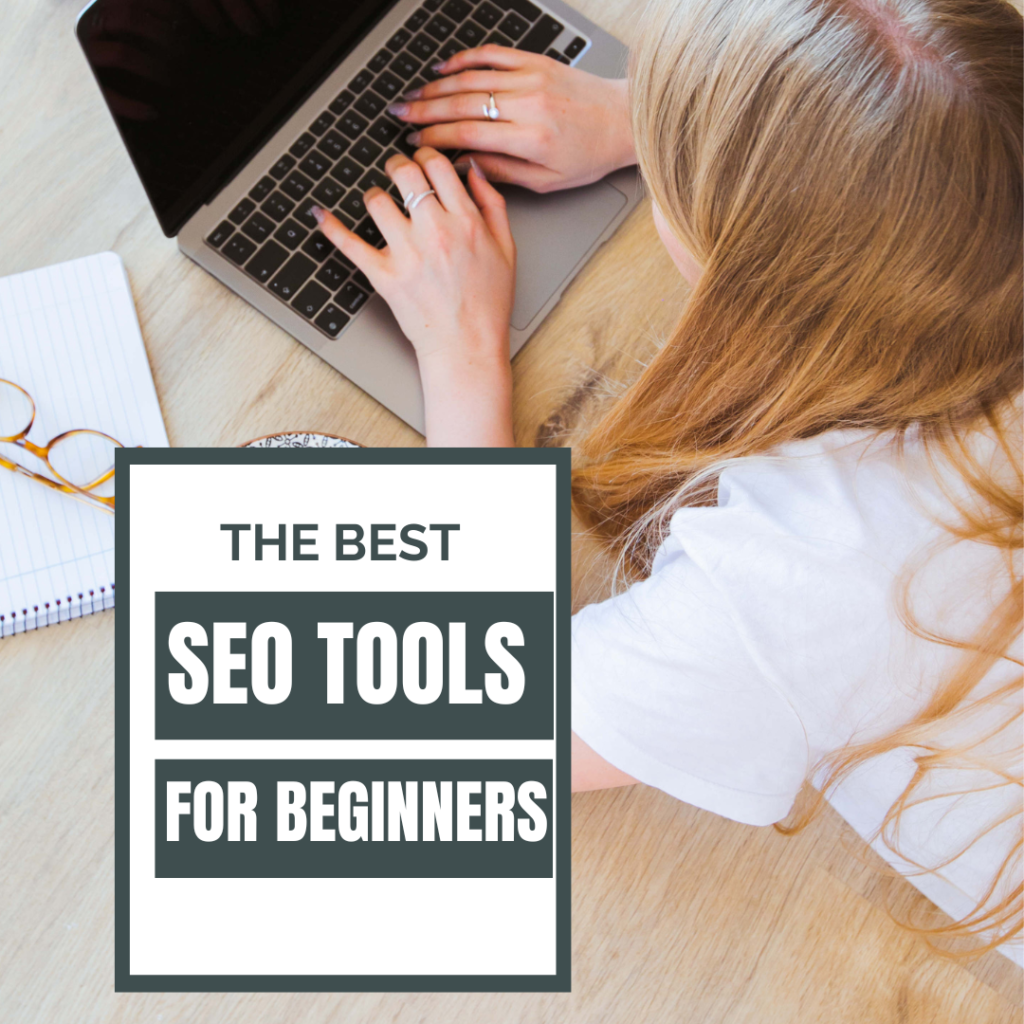Best SEO Tools for beginners